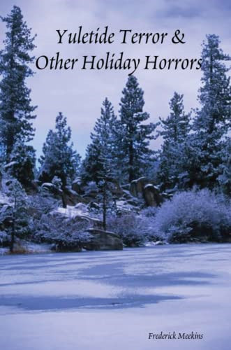 Yuletide terror and - yuletide,